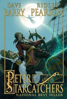 Peter a lovci hviezd (Peter and the Starcatchers, Book One) - Peter and the Starcatchers (Peter and the Starcatchers, Book One)