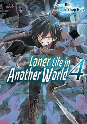 Samotársky život v inom svete Vol. 4 (Manga) - Loner Life in Another World Vol. 4 (Manga)