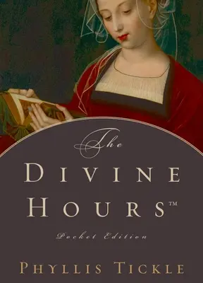 Božské hodiny - The Divine Hours