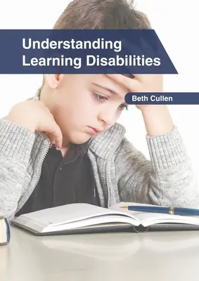 Pochopenie porúch učenia - Understanding Learning Disabilities