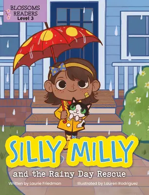 Hlúpa Milly a záchrana v daždivom dni - Silly Milly and the Rainy Day Rescue