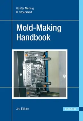 Príručka na výrobu foriem 3e - Mold-Making Handbook 3e