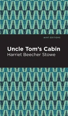 Chalúpka strýčka Toma - Uncle Tom's Cabin