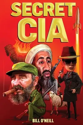Tajná CIA: 21 šialených operácií CIA, o ktorých ste pravdepodobne nikdy nepočuli - Secret CIA: 21 Insane CIA Operations That You've Probably Never Heard of