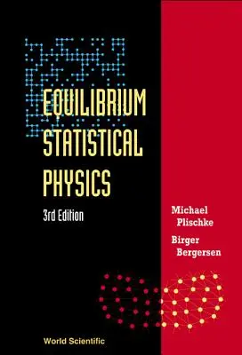 Rovnovážna štatistická fyzika (3. vydanie) - Equilibrium Statistical Physics (3rd Edition)