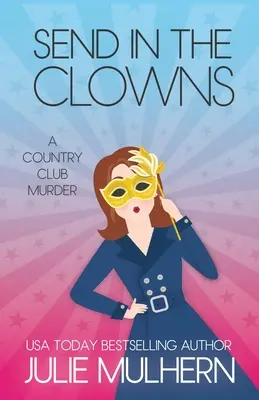 Pošlite klaunov - Send in the Clowns