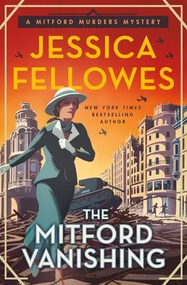 Zmiznutie Mitforda: Záhada Mitfordských vrážd - The Mitford Vanishing: A Mitford Murders Mystery