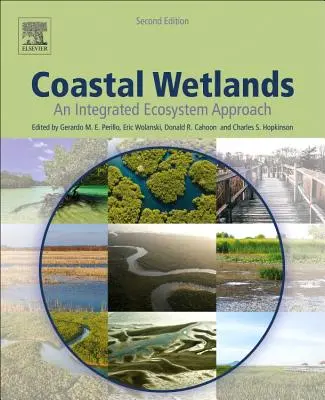 Pobrežné mokrade: Integrovaný ekosystémový prístup - Coastal Wetlands: An Integrated Ecosystem Approach