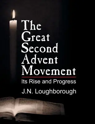 Veľké hnutie druhého adventu - The Great Second Advent Movement