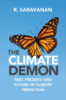 Klimatický démon: Minulosť, súčasnosť a budúcnosť predpovedania klímy - The Climate Demon: Past, Present, and Future of Climate Prediction