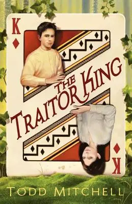 Zradca kráľ - The Traitor King