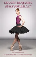 Postavený pre balet - Built for Ballet