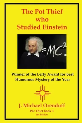 Zlodej hrncov, ktorý študoval Einsteina - The Pot Thief Who Studied Einstein