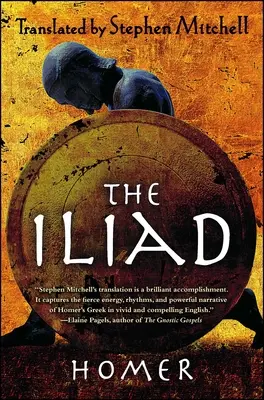 Iliada: (preklad Stephena Mitchella) - The Iliad: (The Stephen Mitchell Translation)