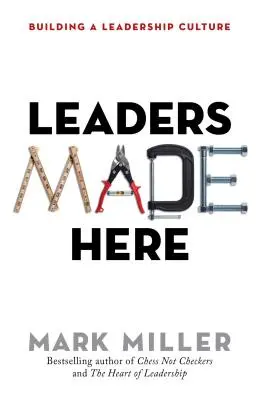 Leaders Made Here: Ako budovať kultúru lídrov - Leaders Made Here: Building a Leadership Culture