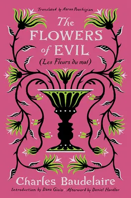 Kvety zla: (Les Fleurs Du Mal) - The Flowers of Evil: (Les Fleurs Du Mal)
