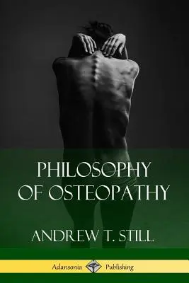 Filozofia osteopatie - Philosophy of Osteopathy