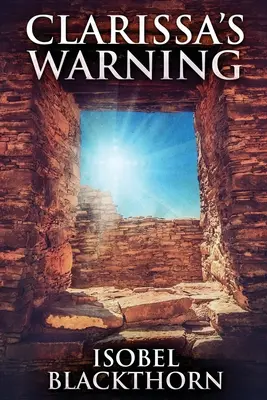 Clarissino varovanie - Clarissa's Warning