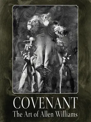 Covenant: Umenie Allena Williamsa - Covenant: The Art of Allen Williams