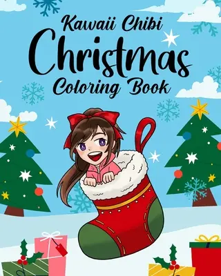Kawaii Chibi vianočné omaľovánky - Kawaii Chibi Christmas Coloring Book