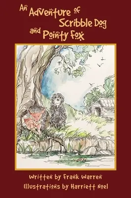 Dobrodružstvo psa Scribbleho a líšky Pointy - An Adventure of Scribble Dog and Pointy Fox