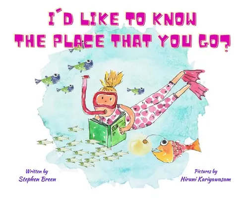 Chcel by som poznať miesto, kam chodíš? - I'd Like to Know the Place that you Go?