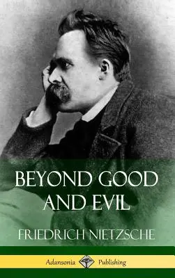 Za hranicami dobra a zla (tvrdá väzba) - Beyond Good and Evil (Hardcover)