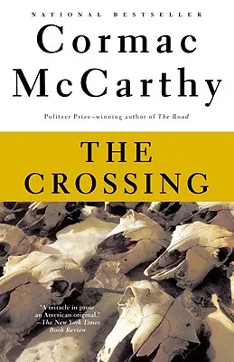 The Crossing: Hraničná trilógia (2) - The Crossing: Border Trilogy (2)