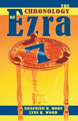 Chronológia Ezdráša 7 - The Chronology of Ezra 7