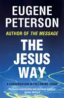 Ježišova cesta - rozhovor o nasledovaní Ježiša - Jesus Way - A conversation in following Jesus