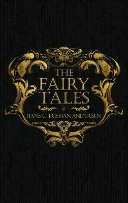 Rozprávky Hansa Christiana Andersena: Dánske legendy a ľudové rozprávky - The Fairy Tales of Hans Christian Andersen: Danish Legends and Folk Tales
