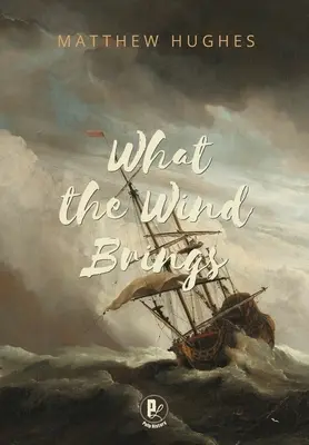 Čo prináša vietor - What the Wind Brings