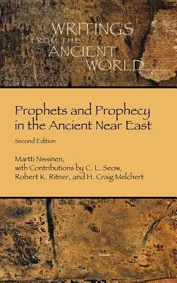 Proroci a proroctvá na starovekom Blízkom východe - Prophets and Prophecy in the Ancient Near East