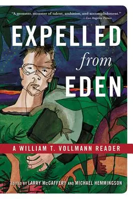 Vyhnaní z raja: Vollmann Reader: Pápežský výklad o Pádovi P. - Expelled from Eden: A William T. Vollmann Reader