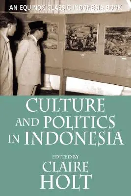 Kultúra a politika v Indonézii - Culture and Politics in Indonesia