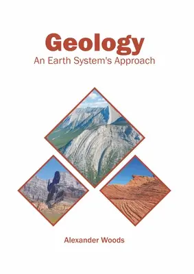 Geológia: Prístup k zemskému systému - Geology: An Earth System's Approach