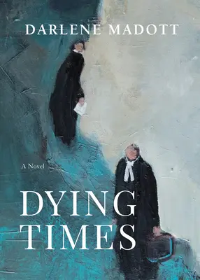 Časy umierania - Dying Times