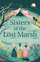 Sestry zo stratených močiarov - Sisters of the Lost Marsh