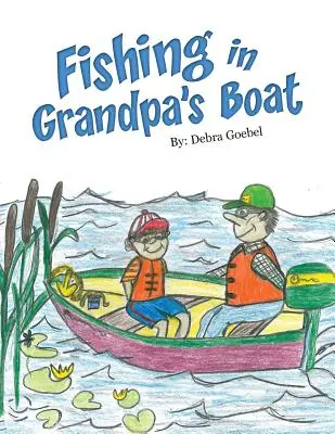 Rybolov v dedkovej lodi - Fishing in Grandpa's Boat