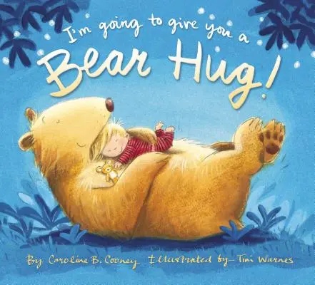 Objímem ťa ako medveď! - I'm Going to Give You a Bear Hug!