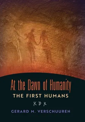 Na úsvite ľudstva: Prví ľudia - At the Dawn of Humanity: The First Humans