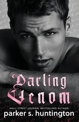 Milý jed: Román o bratovi najlepšieho priateľa - Darling Venom: A Best Friend's Brother Romance