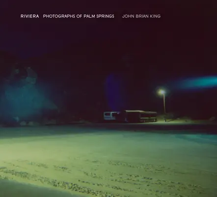 Riviéra: Fotografie Palm Springs - Riviera: Photographs of Palm Springs