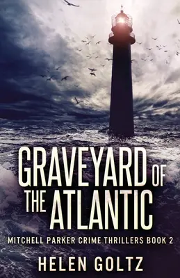 Atlantický cintorín - Graveyard Of The Atlantic