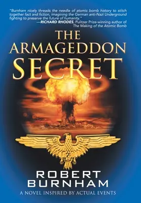 Tajomstvo Armagedonu: román inšpirovaný skutočnými udalosťami - The Armageddon Secret: A Novel Inspired by Actual Events