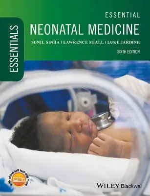 Základná novorodenecká medicína - Essential Neonatal Medicine