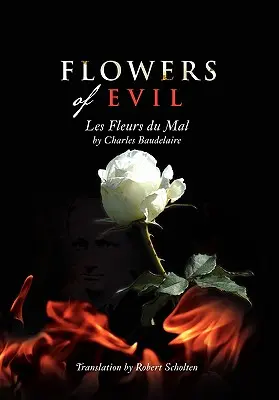 Kvety zla: Les Fleurs du Mal - Flowers of Evil: Les Fleurs du Mal