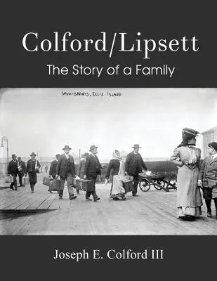Colford/Lipsett - Príbeh jednej rodiny - Colford/Lipsett - The Story of a Family