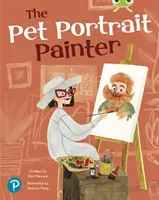 Klub chrobákov Spoločné čítanie: (1. ročník) - Bug Club Shared Reading: The Pet Portrait Painter (Year 1)
