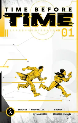 Čas pred časom, 1. diel - Time Before Time, Volume 1